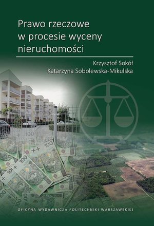 Prawo rzeczowe w procesie wyceny nieruchomości – ebook