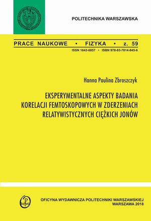 Eksperymentalne aspekty badania korelacji femtoskopowych w zderzeniach relatywistycznych ciężkich jonów – ebook