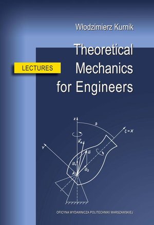Theoretical Mechanics for Engineers. Lectures – ebook