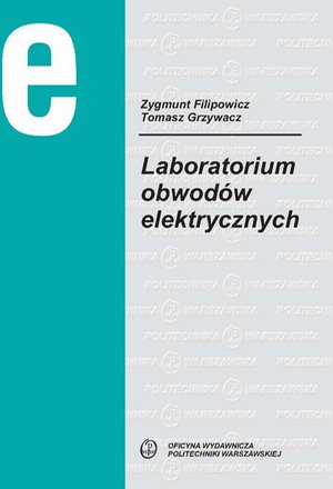 Laboratorium obwodów elektrycznych – ebook