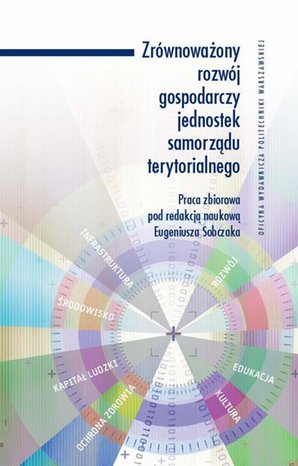 Zrównoważony rozwój gospodarczy jednostek samorządu terytorialnego – ebook
