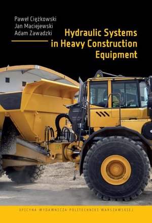 Hydraulic Systems in Heavy Construction Equipment – ebook