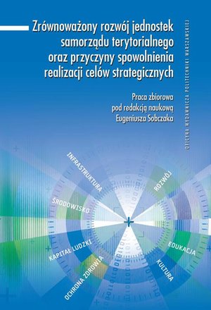 Zrównoważony rozwój jednostek samorządu terytorialnego oraz przyczyny spowolnienia realizacji celów strategicznych – ebook