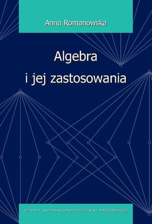 Algebra i jej zastosowania – ebook