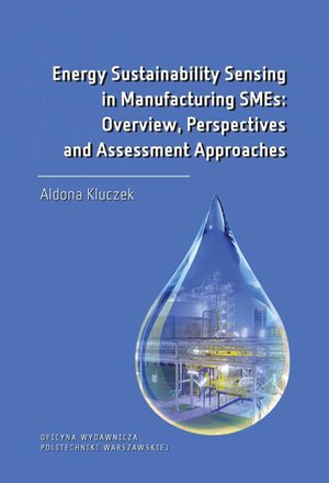 Energy Sustainability Sensing in Manufacturing SMEs: Overview, Perspectives and Assessment Approaches – ebook