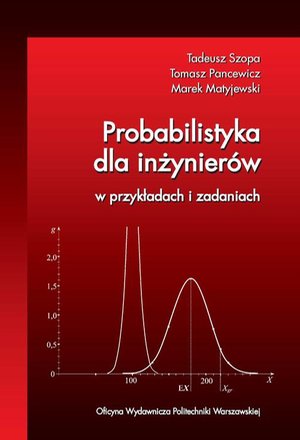 Probabilistyka dla inżynierów w przykładach i zadaniach – ebook