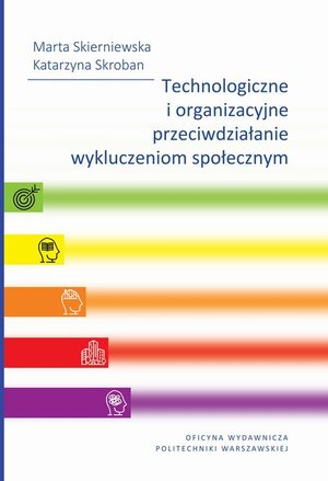 Inne: Technologiczne i organizacyjne przeciwdziałanie wykluczeniom społecznym – ebook