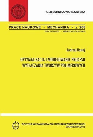 Optymalizacja i modelowanie procesu wytłaczania tworzyw polimerowych – ebook