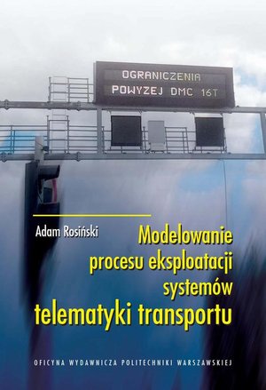 Modelowanie procesu eksploatacji systemów telematyki transportu – ebook