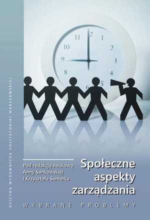 Społeczne aspekty zarządzania. Wybrane problemy – ebook