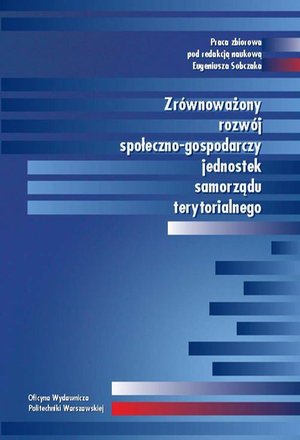Zrównoważony rozwój społeczno-gospodarczy jednostek samorządu terytorialnego – ebook