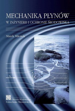 Mechanika płynów w inżynierii i ochronie środowiska – ebook
