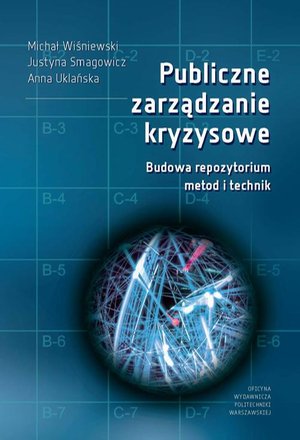 Publiczne zarządzanie kryzysowe. Budowa repozytorium metod i technik – ebook