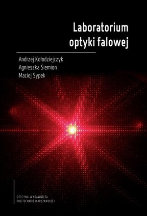 Laboratorium optyki falowej – ebook