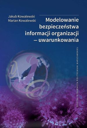 Modelowanie bezpieczeństwa informacji organizacji — uwarunkowania – ebook