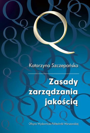 Zasady zarządzania jakością – ebook
