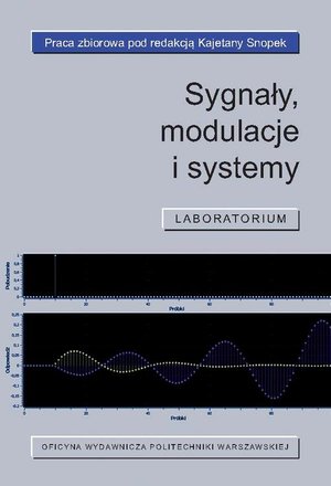 Sygnały, modulacje i systemy. Laboratorium – ebook
