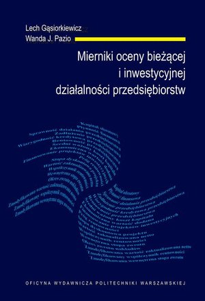 Mierniki oceny bieżącej i inwestycyjnej działalności przedsiębiorstw – ebook