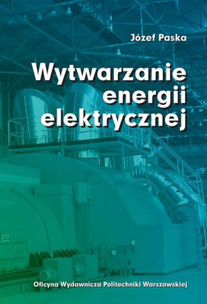 Wytwarzanie energii elektrycznej – ebook