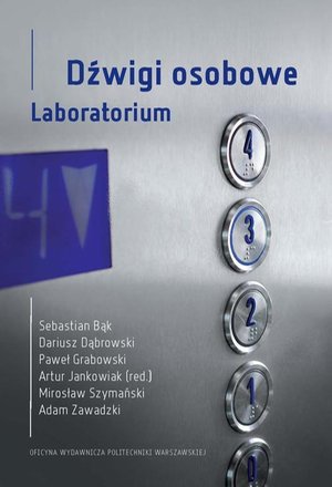 Dźwigi osobowe. Laboratorium – ebook