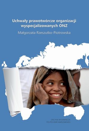 Uchwały prawotwórcze organizacji wyspecjalizowanych ONZ – ebook