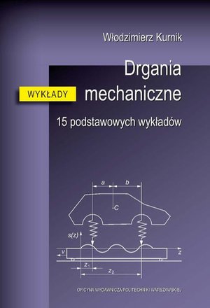 Drgania mechaniczne. 15 podstawowych wykładów – ebook