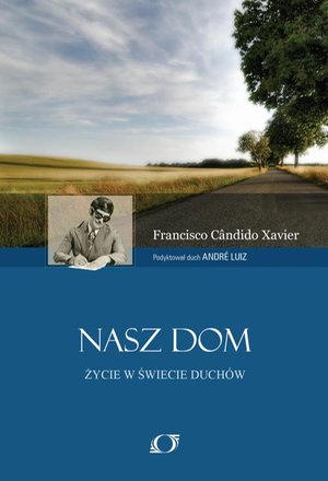 Nasz Dom: Życie w świecie duchów – ebook