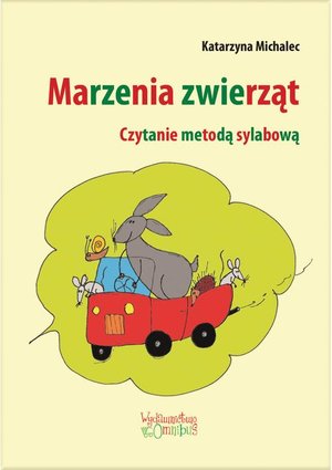 Marzenia zwierząt: Czytanie metodą sylabową – ebook