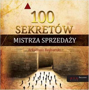 100 sekretów Mistrza Sprzedaży – audiobook