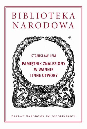 Pamiętnik znaleziony w wannie i inne utwory – ebook