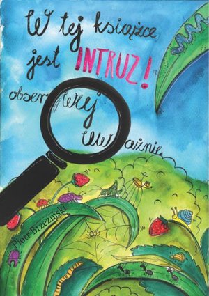 W tej książce jest intruz - obserwuj uważnie – ebook