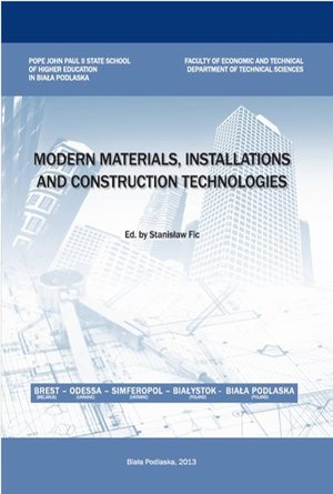 MODERN MATERIALS, INSTALLATIONS AND CONSTRUCTION TECHNOLOGIES – ebook