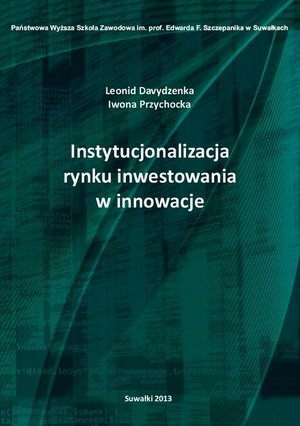 Instytucjonalizacja rynku inwestowania w innowacje – ebook