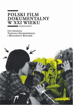 Polski film dokumentalny w XXI wieku – ebook