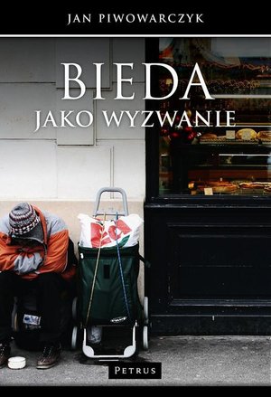 Bieda jako wyzwanie. – ebook