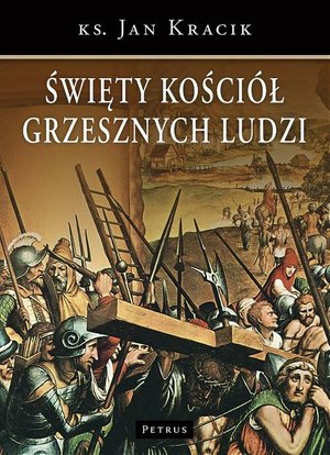 Święty Kościół grzesznych ludzi – ebook