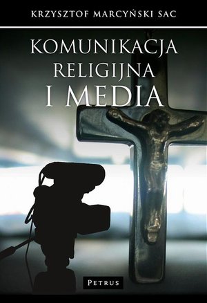 Komunikacja religijna i media – ebook
