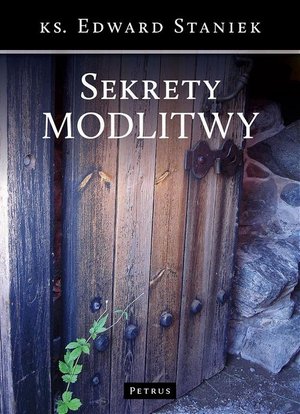 Sekrety modlitwy – ebook
