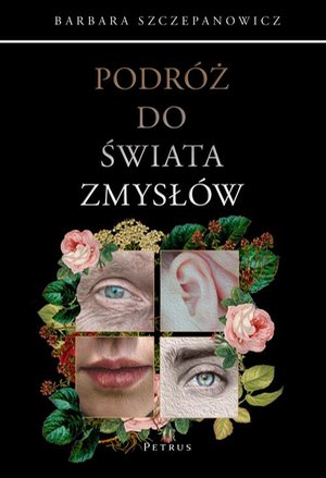 PODRÓŻ DO ŚWIATA ZMYSŁÓW – ebook