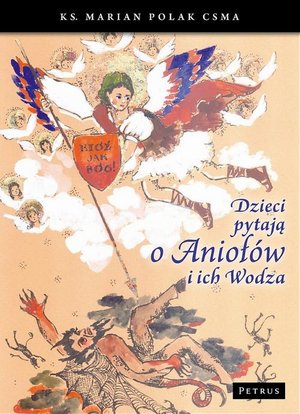Dzieci pytają o Aniołów i ich Wodza – ebook