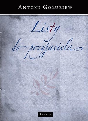 Listy do Przyjaciela – ebook