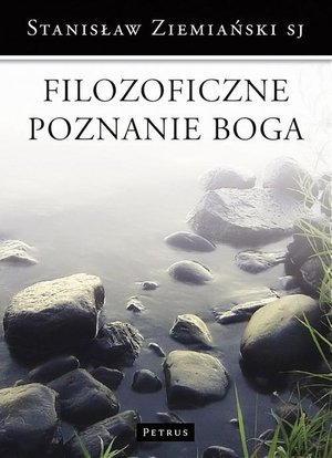 Filozoficzne poznanie Boga – ebook