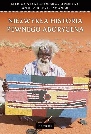 Niezwykła historia pewnego Aborygena – ebook