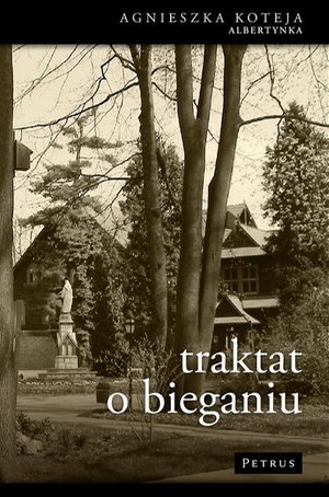 Traktat o bieganiu – ebook