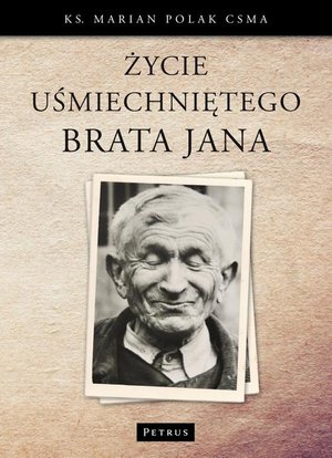 Życie uśmiechniętego brata Jana – ebook