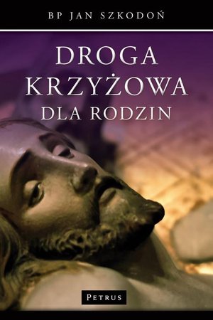 Droga Krzyżowa dla Rodzin – ebook