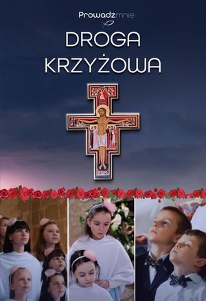 Droga Krzyżowa zespołu "Prowadź mnie" – ebook