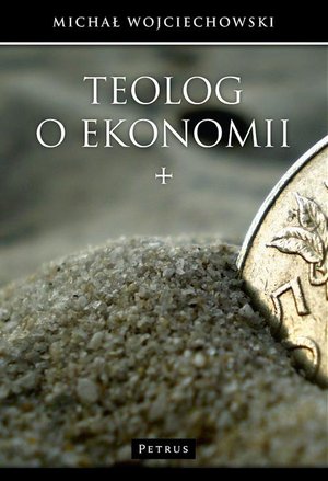 Teolog o ekonomii – ebook