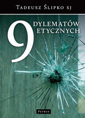 9 dylematów etycznych – ebook