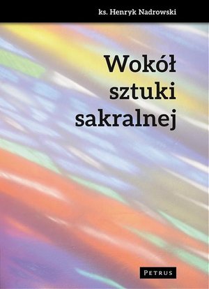 Wokół sztuki sakralnej – ebook